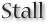 Stall